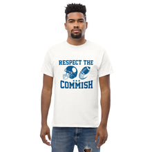 Load image into Gallery viewer, T-Shirt &quot;Respect the Commish
