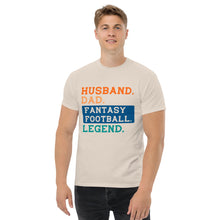 Load image into Gallery viewer, T-Shirt &quot;Husband.Dad.Fantasy Football Legend.
