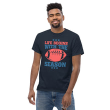 Load image into Gallery viewer, T-Shirt &quot;Life Begins With The Season&quot;
