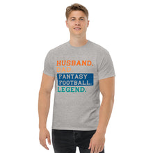 Load image into Gallery viewer, T-Shirt &quot;Husband.Dad.Fantasy Football Legend.
